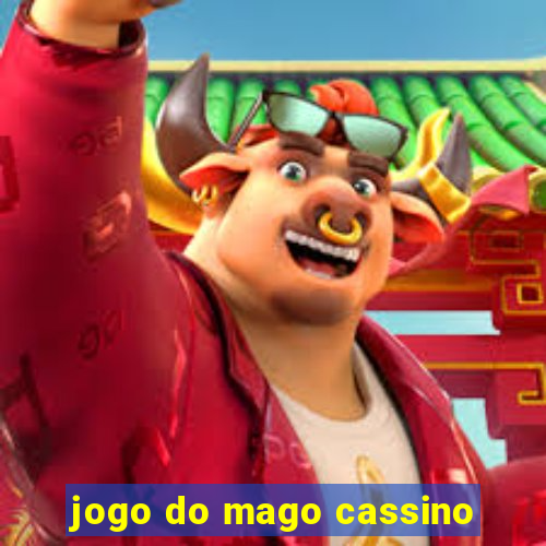 jogo do mago cassino